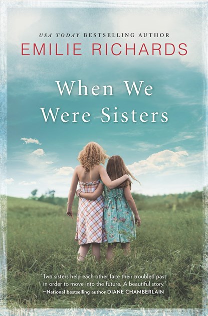 When We Were Sisters, Emilie Richards - Gebonden - 9780778322764