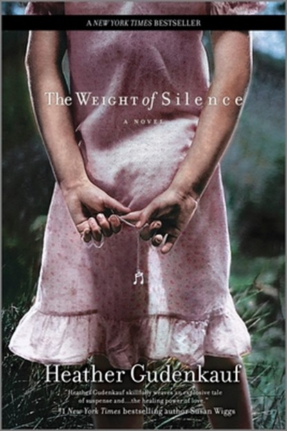 WEIGHT OF SILENCE, Gudenkauf Heather Gudenkauf - Paperback - 9780778327400