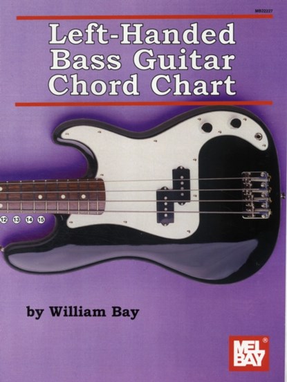 Left-Handed Bass Guitar Chord Chart, William Bay - Paperback - 9780786683246