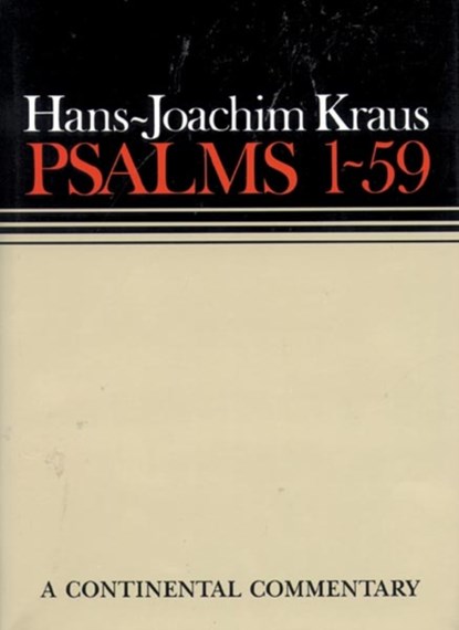 Psalms 1 - 59, Hans-Joachim Kraus ; Hilton C. Oswald - Gebonden - 9780800695033
