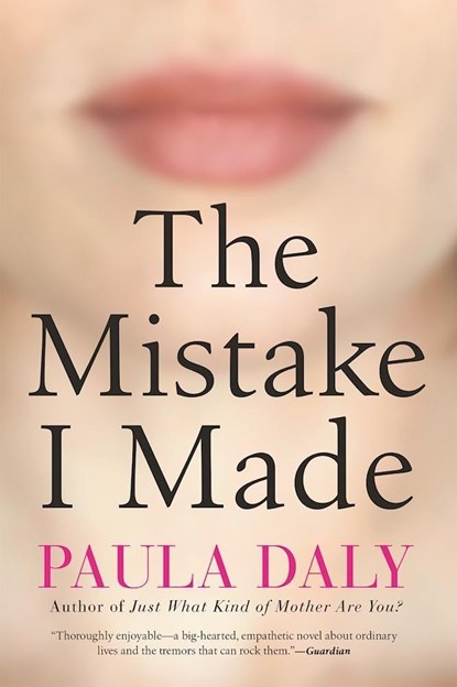 The Mistake I Made, Paula Daly - Paperback - 9780802125699