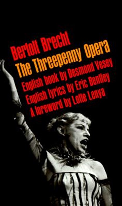 The Threepenny Opera, Bertolt Brecht - Paperback - 9780802150394