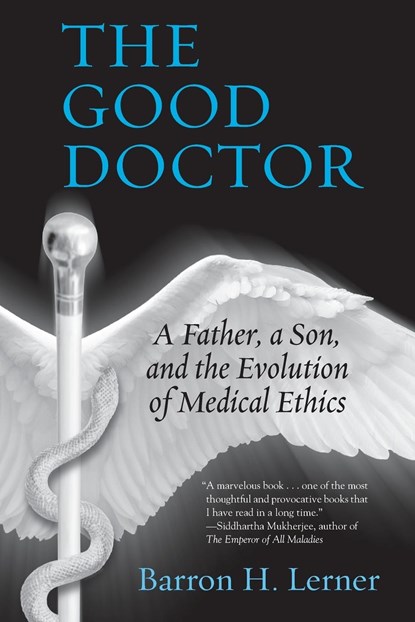 The Good Doctor, Barron H. Lerner - Paperback - 9780807035047