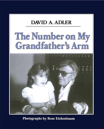 The Number on My Grandfather's Arm, David A. Adler - Paperback - 9780807403280