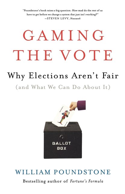 Gaming the Vote, William Poundstone - Paperback - 9780809048922