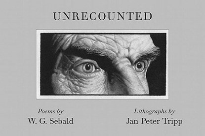 Unrecounted, W. G. Sebald - Paperback - 9780811217262