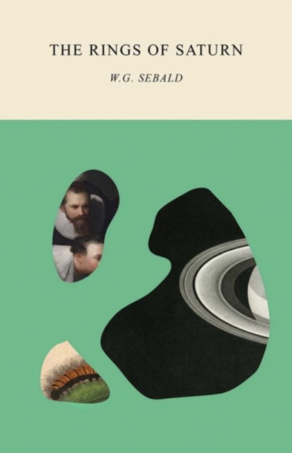 The Rings of Saturn, W. G. Sebald ; Michael Hulse - Paperback - 9780811226158