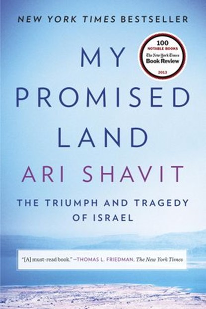 My Promised Land, Ari Shavit - Ebook - 9780812984644