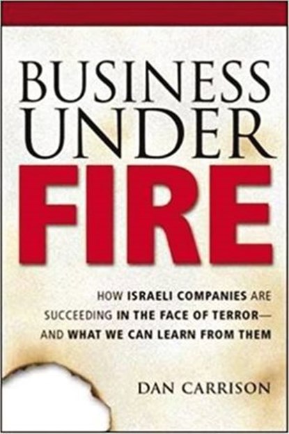Business Under Fire, Dan Carrison - Ebook - 9780814428481