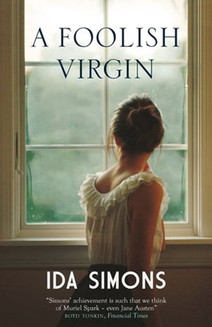 A Foolish Virgin, Ida Simons - Ebook - 9780857055309