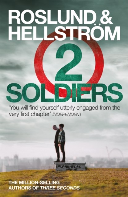 Two Soldiers, Anders Roslund ; Borge Hellstrom - Paperback - 9780857386854