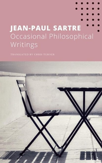 Occasional Philosophical Writings, Jean-Paul Sartre - Paperback - 9780857429124