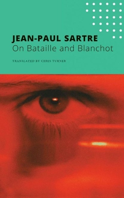 On Bataille and Blanchot, Jean-Paul Sartre - Paperback - 9780857429131
