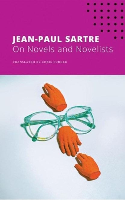 On Novels and Novelists, Jean-Paul Sartre - Paperback - 9780857429148