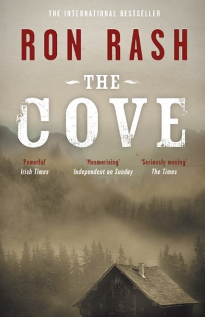 The Cove, Ron Rash - Paperback - 9780857862624