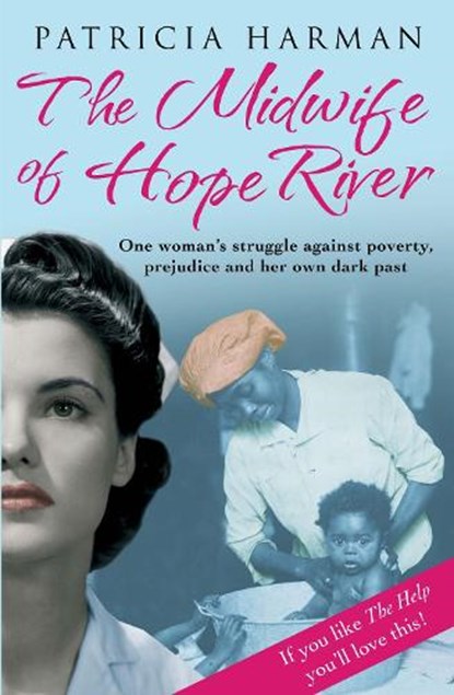 The Midwife of Hope River, Patricia Harman - Paperback - 9780857899514