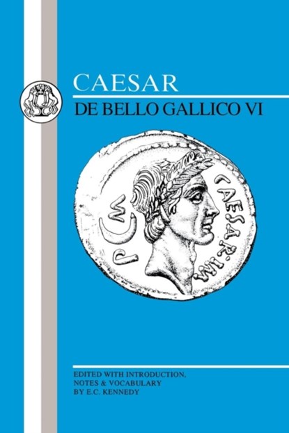 Caesar: Gallic War VI, Julius Caesar - Paperback - 9780862920883