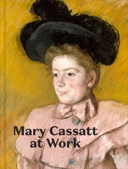 Mary Cassatt at Work, Jennifer A. Thompson ; Laurel Garber - Gebonden - 9780876333044