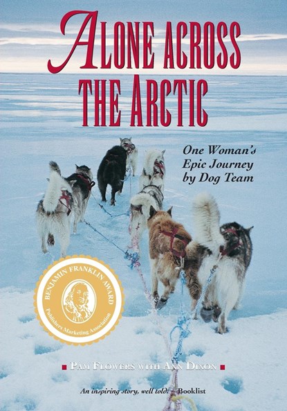 Alone Across the Arctic, Pam Flowers - Paperback - 9780882408361