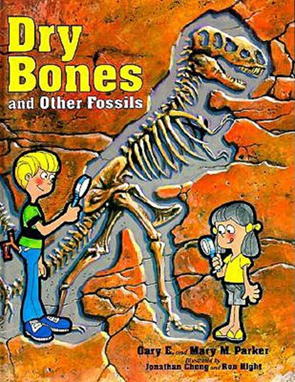Dry Bones & Other Fossils, Gary E. Parker - Gebonden - 9780890512036