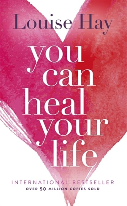You Can Heal Your Life, Louise Hay - Paperback - 9780937611012