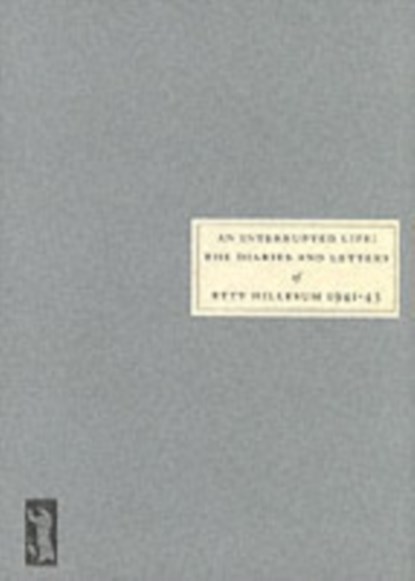 An Interrupted Life, Etty Hillesum - Paperback - 9780953478057