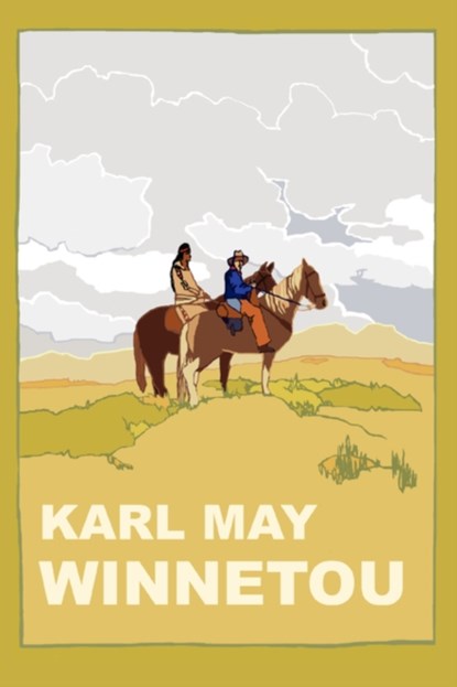 Winnetou, Karl May - Paperback - 9780981650401
