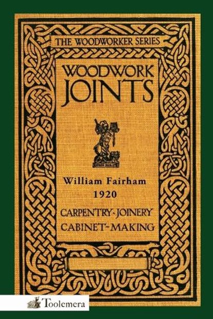 Woodwork Joints, William Fairham - Paperback - 9780982532973