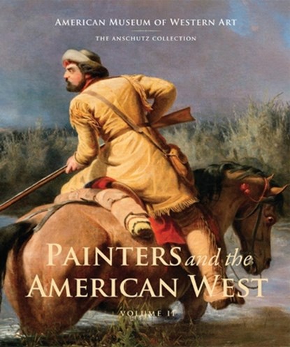 Painters and the American West, Sarah A. Hunt - Gebonden - 9780988177406