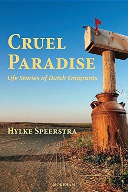 Cruel Paradise, Hylke Speerstra - Paperback - 9780991998128