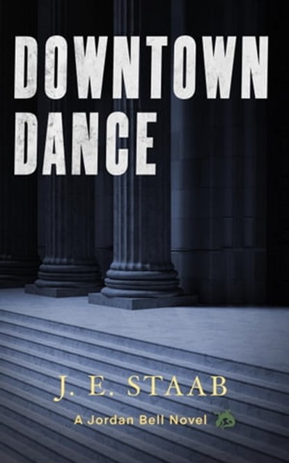 Downtown Dance, J. E. Staab - Ebook - 9781005624170
