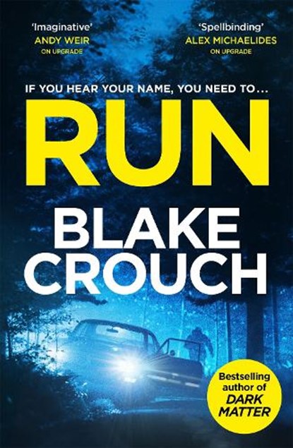 Run, Blake Crouch - Paperback - 9781035044665