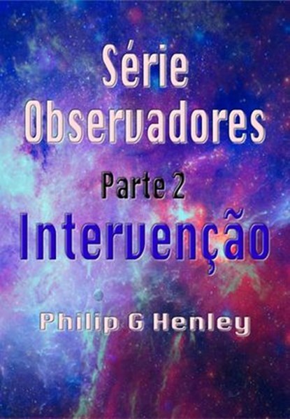 Intervenção, Philip G Henley - Ebook - 9781071535165
