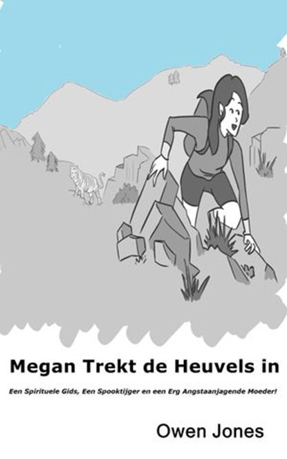 Megan Trekt De Heuvels In, Owen Jones - Ebook - 9781071566947