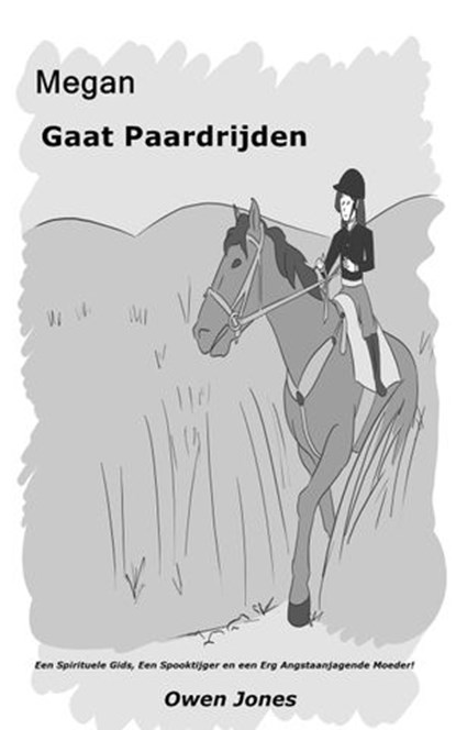 Megan Gaat Paardrijden, Owen Jones - Ebook - 9781071578506