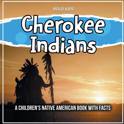 Cherokee Indians, William Brown - Paperback - 9781071709184