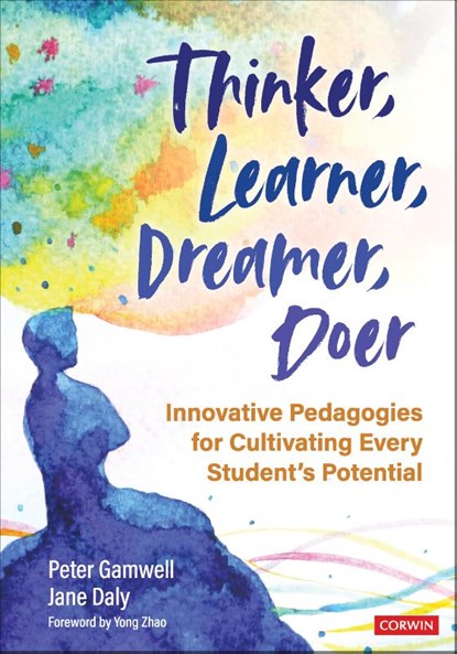 Thinker, Learner, Dreamer, Doer, Peter Gamwell ; Jane Daly - Paperback - 9781071837221