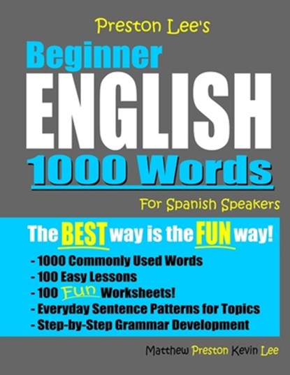 Preston Lee's Beginner English 1000 Words For Spanish Speakers, Matthew Preston - Paperback - 9781074224929