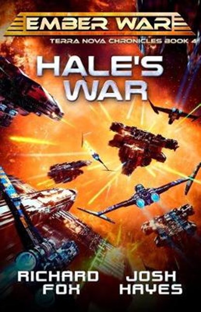 Hale's War, Josh Hayes ; Richard Fox - Paperback - 9781077717213