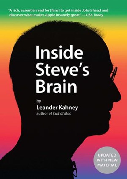 Inside Steve's Brain, Leander Kahney - Ebook - 9781101140192