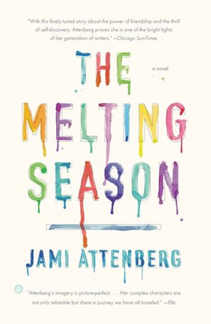 The Melting Season, Jami Attenberg - Ebook - 9781101184639