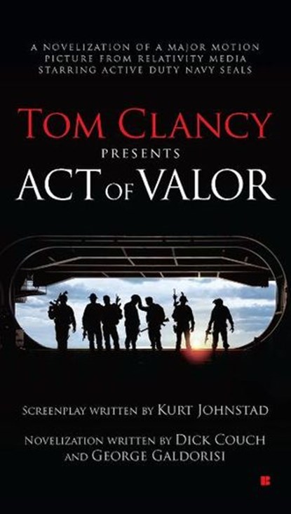 Tom Clancy Presents: Act of Valor, Dick Couch ; George Galdorisi - Ebook - 9781101576175
