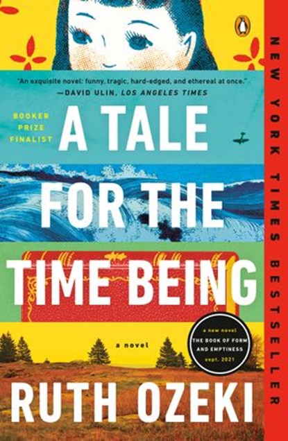A Tale for the Time Being, Ruth Ozeki - Ebook - 9781101606254
