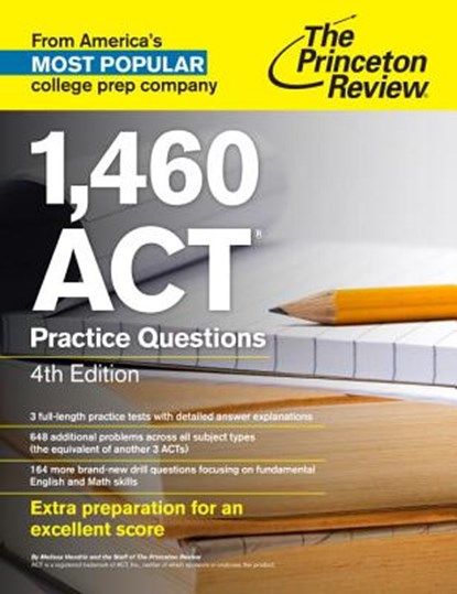 The Princeton Review 1,460 Act Practice Questions, HENDRIX,  Melissa - Paperback - 9781101882313