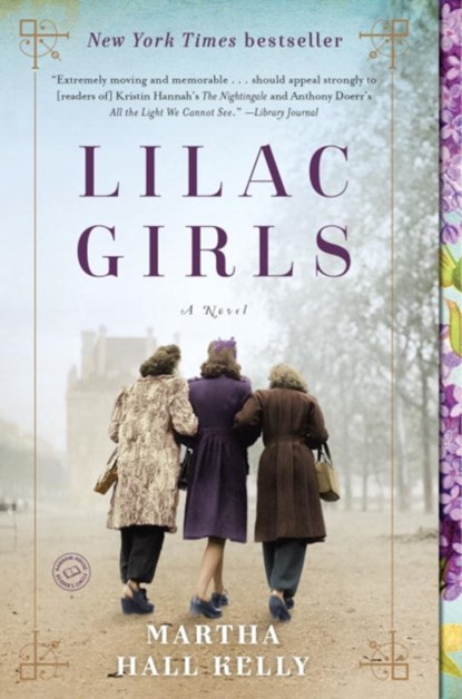 Lilac Girls, Martha Hall Kelly - Paperback - 9781101883082