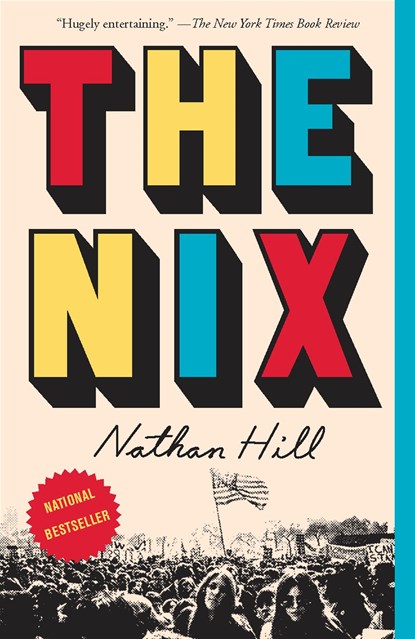 Nix, Nathan Hill - Paperback - 9781101970348