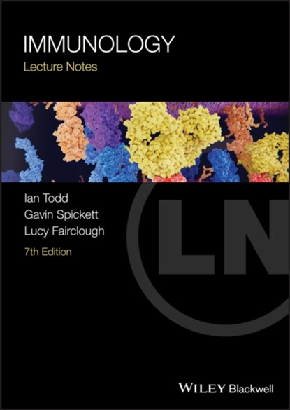 Immunology, IAN (QUEEN'S MEDICAL CENTRE,  Nottingham, UK) Todd ; Gavin P. (Royal Victoria Infirmary, Newcastle upon Tyne, UK) Spickett ; Lucy (Queen's Medical Centre, Nottingham, UK) Fairclough - Paperback - 9781118451649