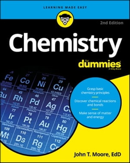 Chemistry For Dummies, John T. Moore - Ebook - 9781119297284