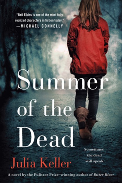 Summer of the Dead, Julia Keller - Paperback - 9781250044754