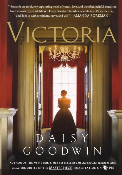 Victoria, Daisy Goodwin - Gebonden - 9781250045461
